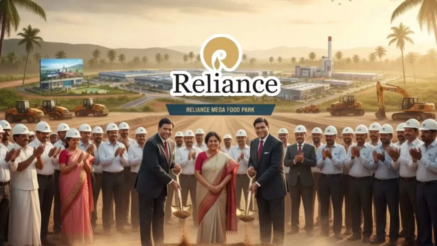 Reliance Consumer Products to Invest ₹768 Crore in First Food Park in Andhra Pradesh
