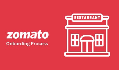 Zomato Onboarding Guide | Step-by-Step Guide for Zomato Onboarding Process