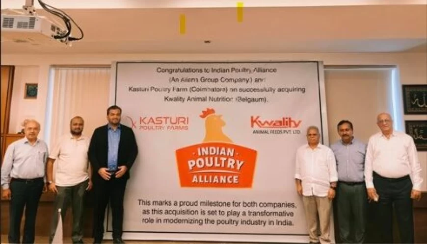 Indian Poultry Alliance Acquires Kwality Animal Feeds for Rs 300 Crore, Plans Rs 2000 Crore Expansion