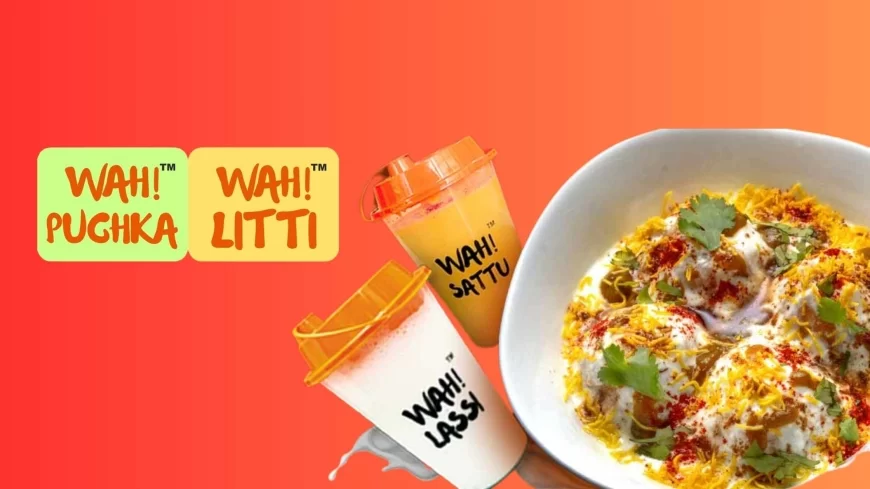 Wah! Puchka Wah! Litti Secures $230K Funding from Wow! Momo Co-founder Sagar Daryani and Global Angels to Revolutionize Indian Street Food