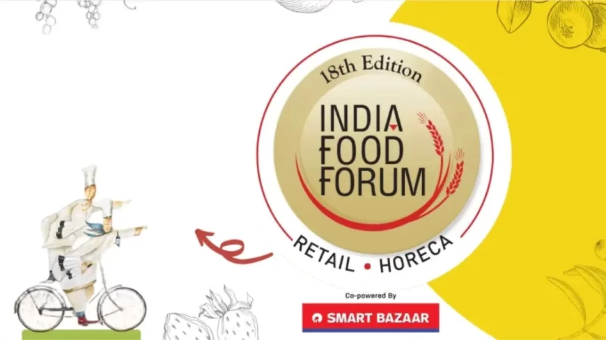 India Food Forum 2025 to Convene Top Food Industry Leaders on November 11–12 at Jio World Convention Centre, Mumbai